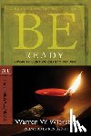 Wiersbe, Warren W. - Be Ready ( 1 & 2 Thessalonians )