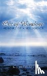 Schwartz, L. J. - Out of Bondage: Memoirs of a Sex Addict