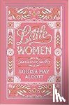 Alcott, Louisa May - Little Women and Other Novels