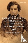 Douglass, Frederick - Narrative of the Life of Frederick Douglass, an American Slave