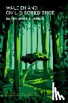 Thoreau, Henry David - Walden and Civil Disobedience