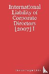 Campbell, Editor - International Liability of Corporate Directors [2007] I
