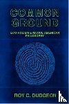 Dudgeon, Roy C. - Common Ground: Eco-Holism and Native American Philosophy