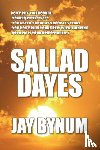 Bynum, Jay - Sallad Dayes