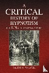 Rosenfeld, Saul Marc - A CRITICAL History of Hypnotism