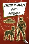 Fields, Paul - Dober-Man and Friends