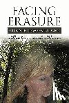 Dewees-Gilger, Connie - Facing Erasure