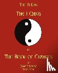Legge, James - The I-Ching Or The Book Of Changes: The Yi King