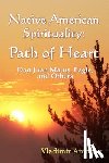 Antonov, Vladimir - Native American Spirituality: Path Of Heart (Don Juan Matus, Eagle, And Others)