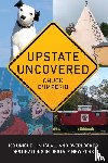 D'Imperio, Chuck - Upstate Uncovered