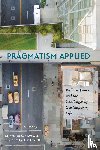  - Pragmatism Applied