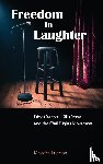 Frierson, Malcolm - Freedom in Laughter