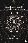 Jones, Richard H. - An Introduction to the Study of Mysticism