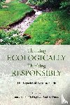  - Thinking Ecologically, Thinking Responsibly