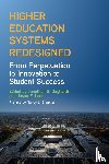  - Higher Education Systems Redesigned