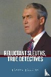 Jacobs, Jason (University of Queensland) - Reluctant Sleuths, True Detectives