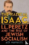 Mahalel, Adi - The Radical Isaac