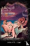 Cooper, Andrew M. - A Bastard Kind of Reasoning