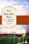 Olsen-Harbich, Richard - Sun, Sea, Soil, Wine