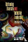 Asumah, Seth N., Nagel, Mechthild - Reframing Diversity and Inclusive Leadership