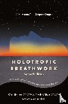 Grof, Stanislav, Grof, Christina - Holotropic Breathwork