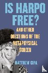 Cipa, Matthew - Is Harpo Free?