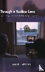 Holtzman, Hannah - Through a Nuclear Lens