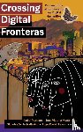  - Crossing Digital Fronteras