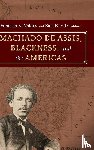  - Machado de Assis, Blackness, and the Americas