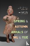  - Spring and Autumn Annals of Wu and Yue