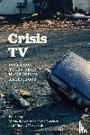  - Crisis TV
