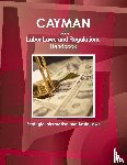 Ibp, Inc - Cayman Islands Labor Laws and Regulations Handbook