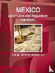 Ibp, Inc - Mexico Labor Laws and Regulations Handbook