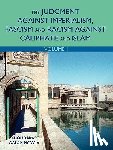Mowla, Khondakar Golam - The Judgment Against Imperialism, Fascism and Racism Against Caliphate and Islam