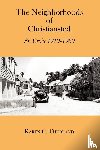 Thurland, Karen C. - The Neighborhoods Of Christiansted