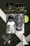 Sue Huffman Stanley - A Tennis Love Story