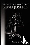 POU, REVEREND WILLIE - Equality Promotes Blind Justice