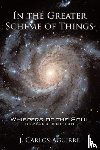 J. Carlos Aguirre - In the Greater Scheme of Things - Whispers of the Soul