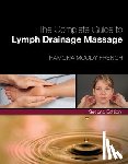 French, Ramona (Director of Somatherapy - The Complete Guide to Lymph Drainage Massage