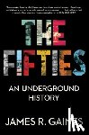 Gaines, James R. - The Fifties