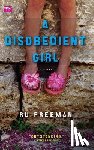 Freeman, Ru - A Disobedient Girl