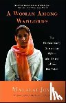 Joya, Malalai - A Woman Among Warlords