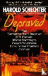 Schechter, Harold - Depraved