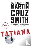 Smith, Martin Cruz - Tatiana