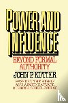 Kotter, John P. - Power and Influence