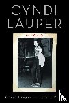 Lauper, Cyndi - Cyndi Lauper: A Memoir