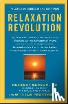 Benson, Herbert, Proctor, William - Relaxation Revolution