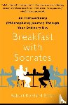 Smith, Robert Rowland - Breakfast with Socrates