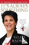 Radner, Gilda - It's Always Something