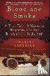 Leerhsen, Charles - Blood and Smoke